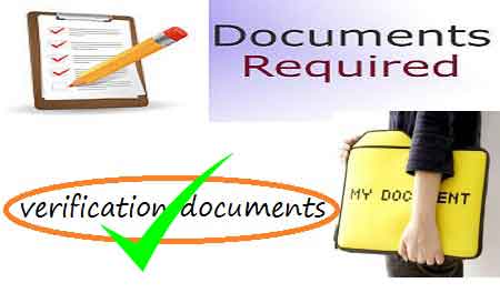Required Documents at the time of Verification of a Job