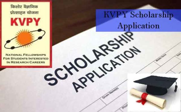 Kishore Vaigyanik Protsahan Yojana (KVPY) Scholarship 2019 Online ...