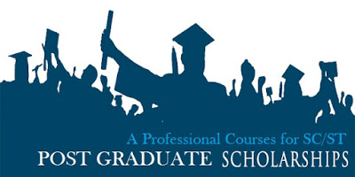 Post Graduate Scholarship for Professional Courses for SC ST