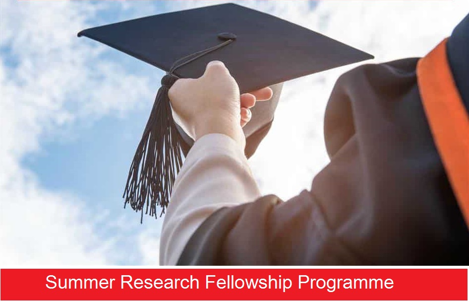 Summer Research Fellowship Programme